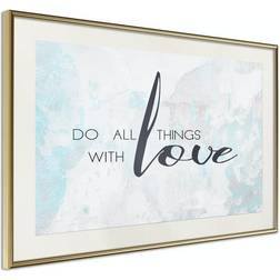 Arkiio Affisch Do All Things With Love [Poster] 30x20 Poster